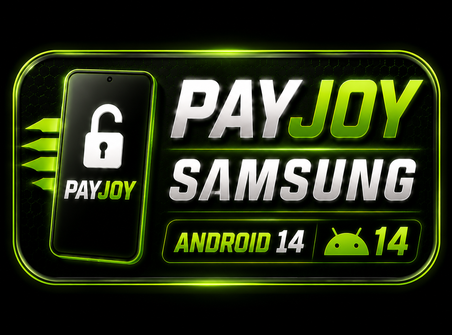 🔥 PAYJOY SAMSUNG BYPASS ⚡ COMPATÍVEL COM ANDROID 14